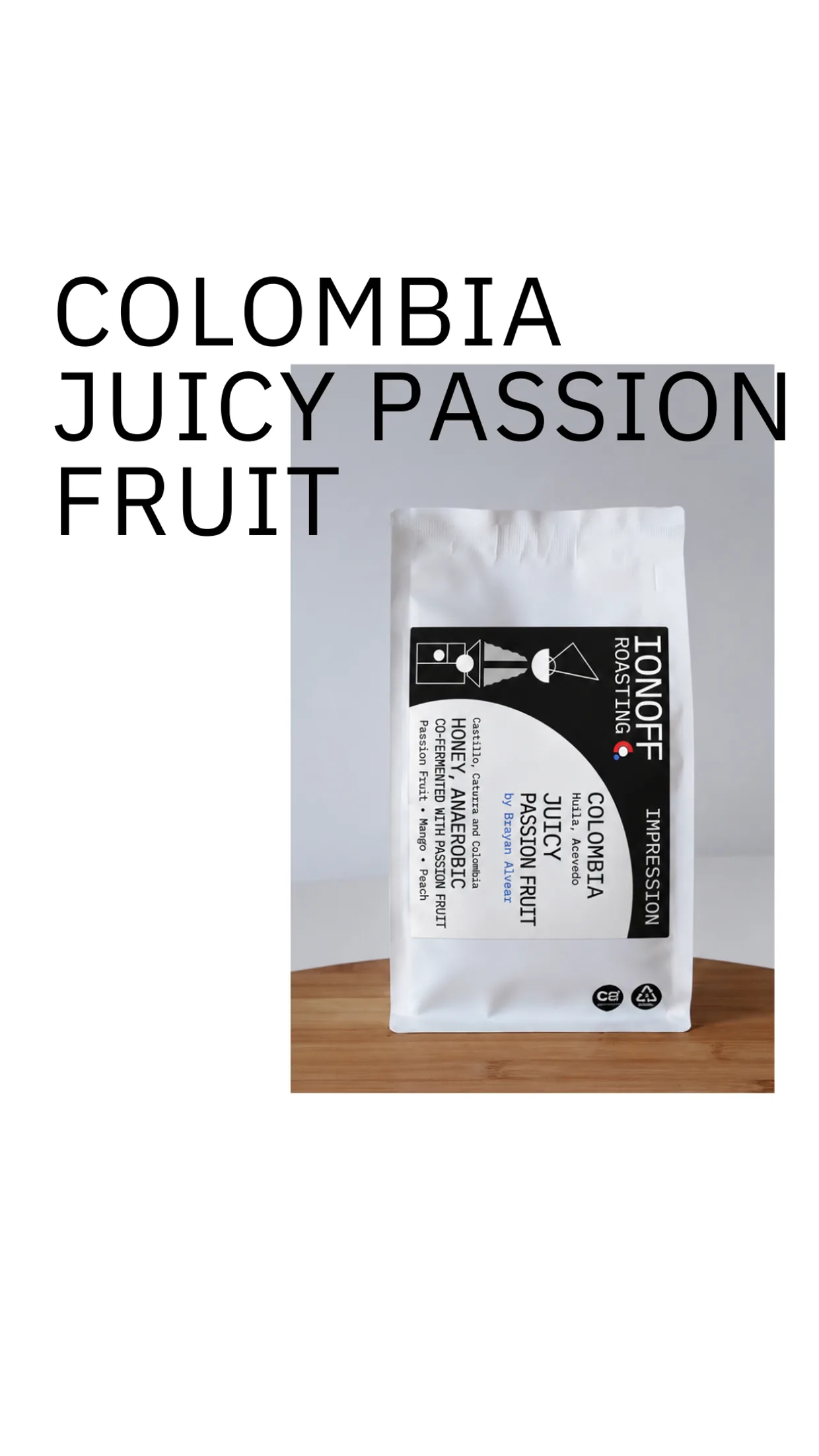 COLOMBIA JUICY PASSION FRUIT