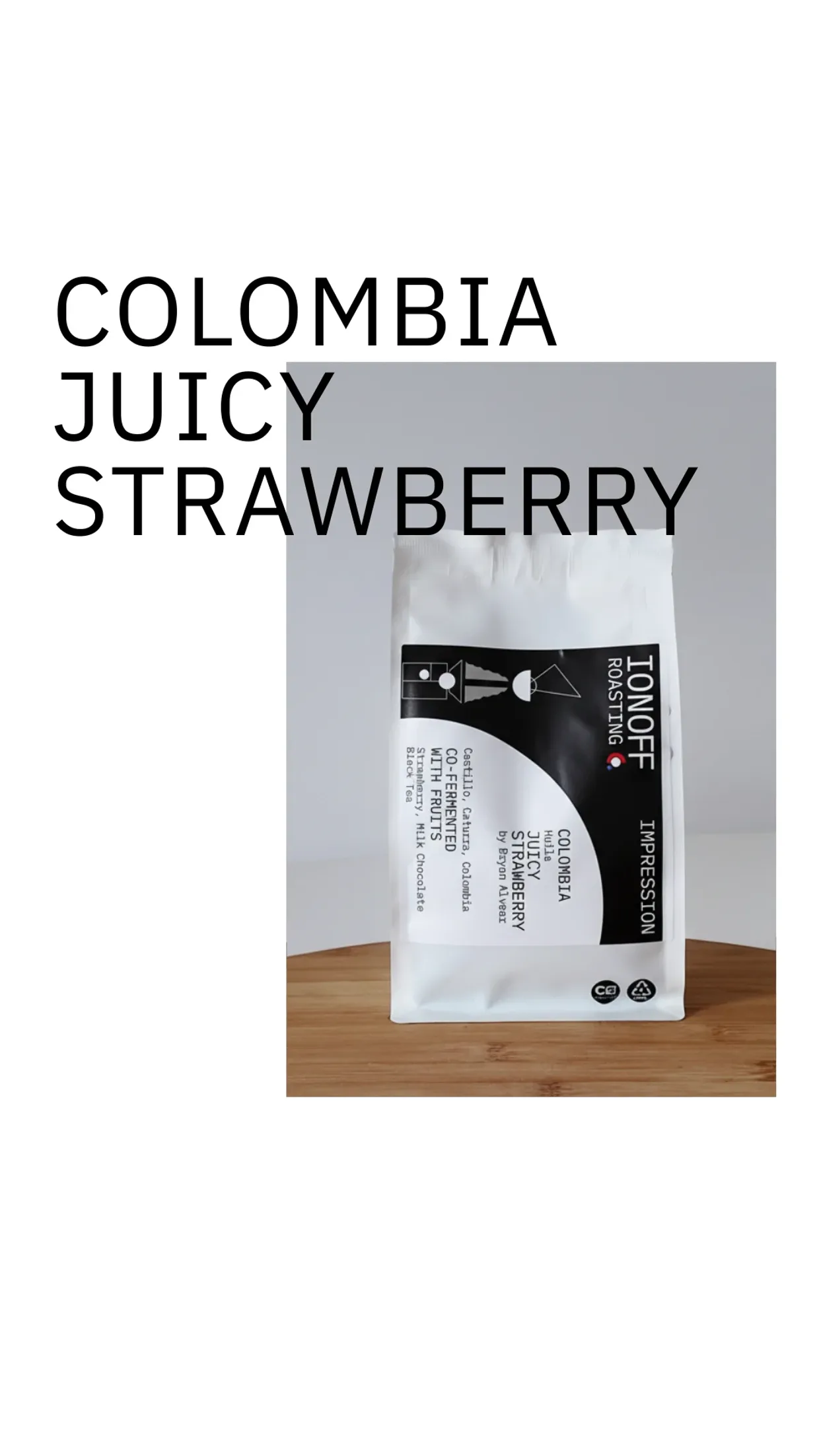 COLOMBIA JUICY STRAWBERRY