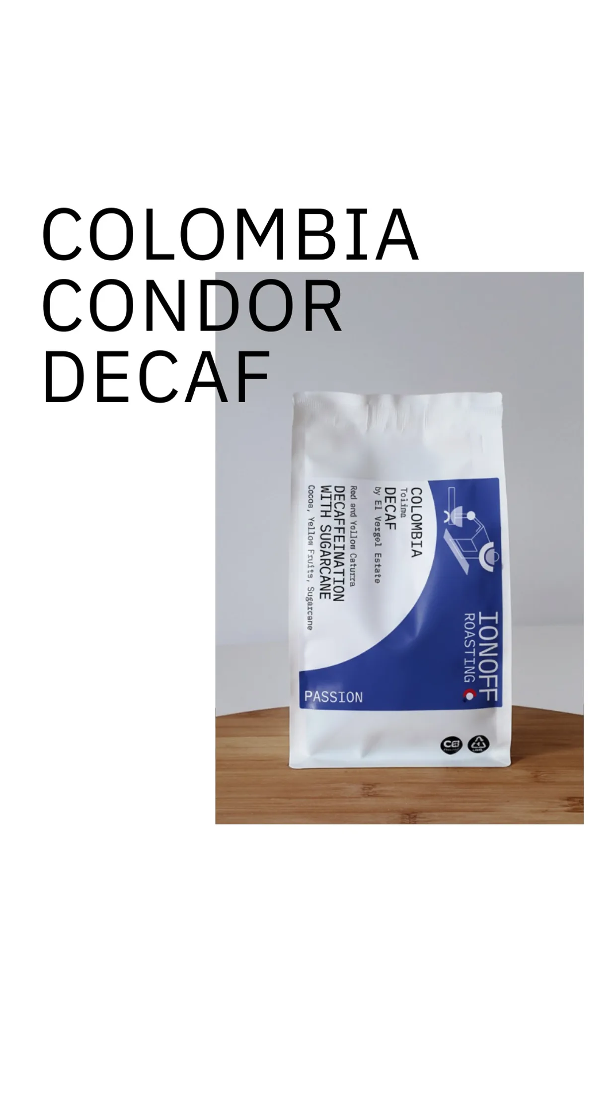 COLOMBIA CONDOR DECAF
