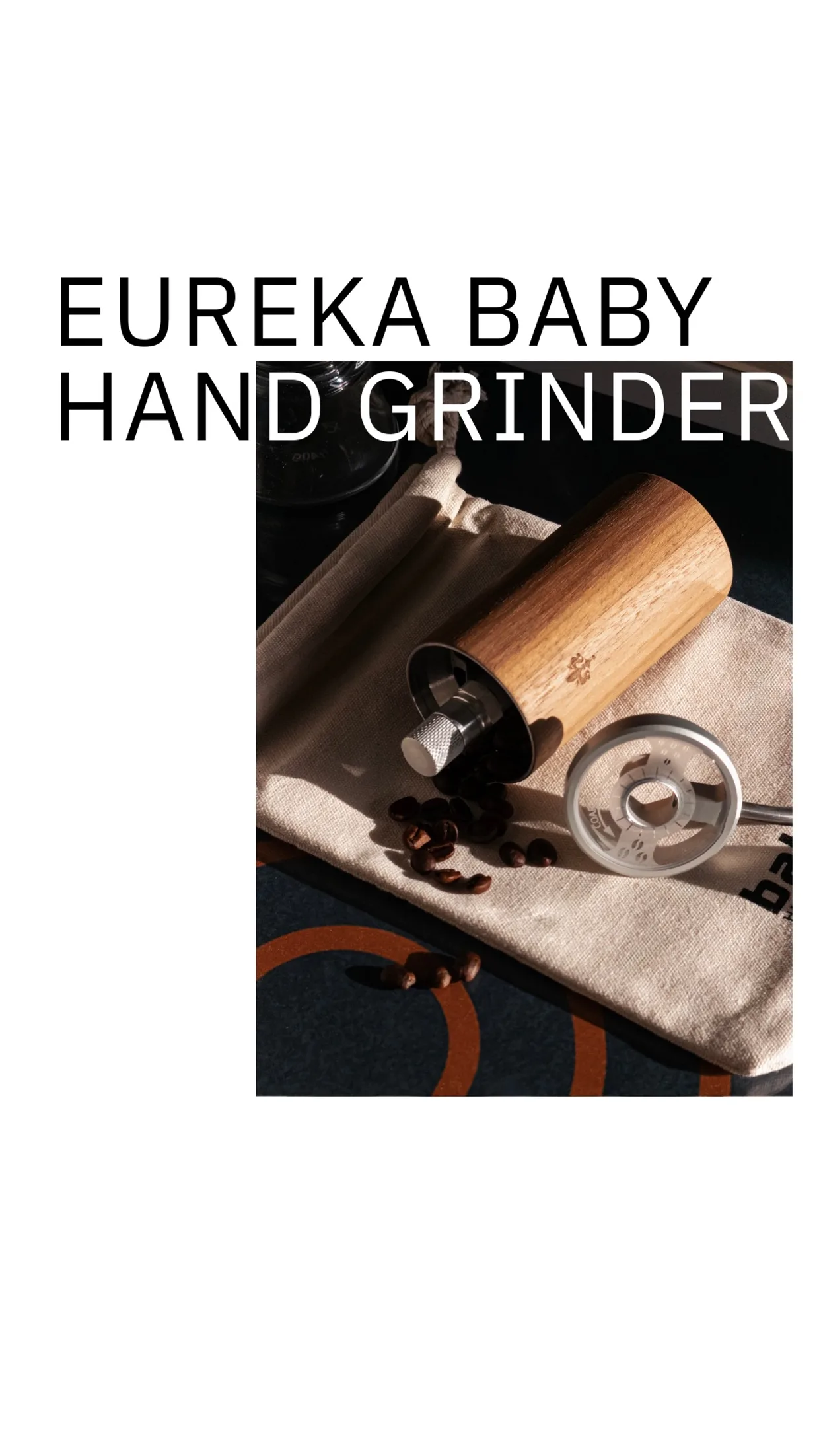 EUREKA BABY HAND GRINDER WALNET